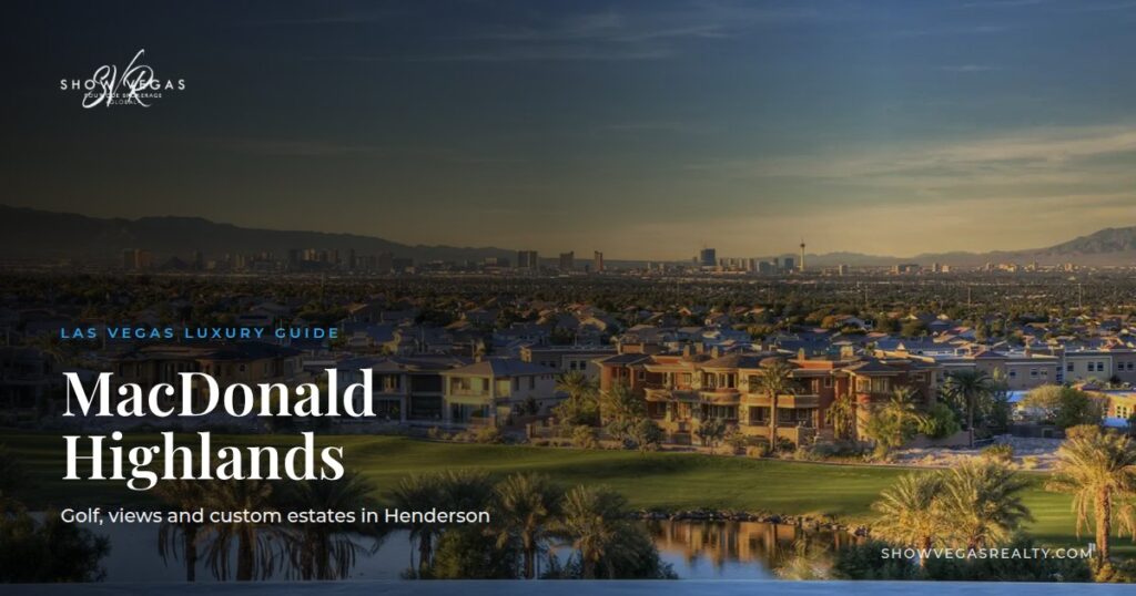 MacDonald Highlands Henderson homes overlooking the Las Vegas Strip